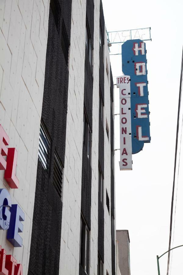 Hotel Tres Colonias - Solo Adultos メキシコシティ エクステリア 写真